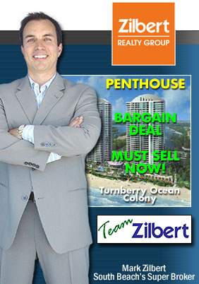 Zilbert Realty Group and Team Zilbert - South Beach's Top Real Estate Sales Team